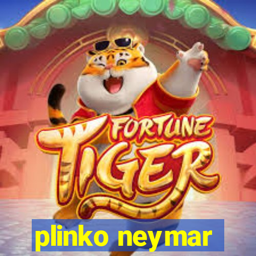 plinko neymar